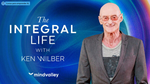 The Integral Life - Ken Wilber