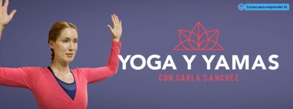 Yoga y Yamas - Carla Sánchez