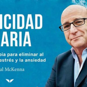 Felicidad diaria por Paul McKenna (completo y doblado al español)