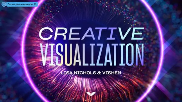Creative Visualization by Lisa Nichols